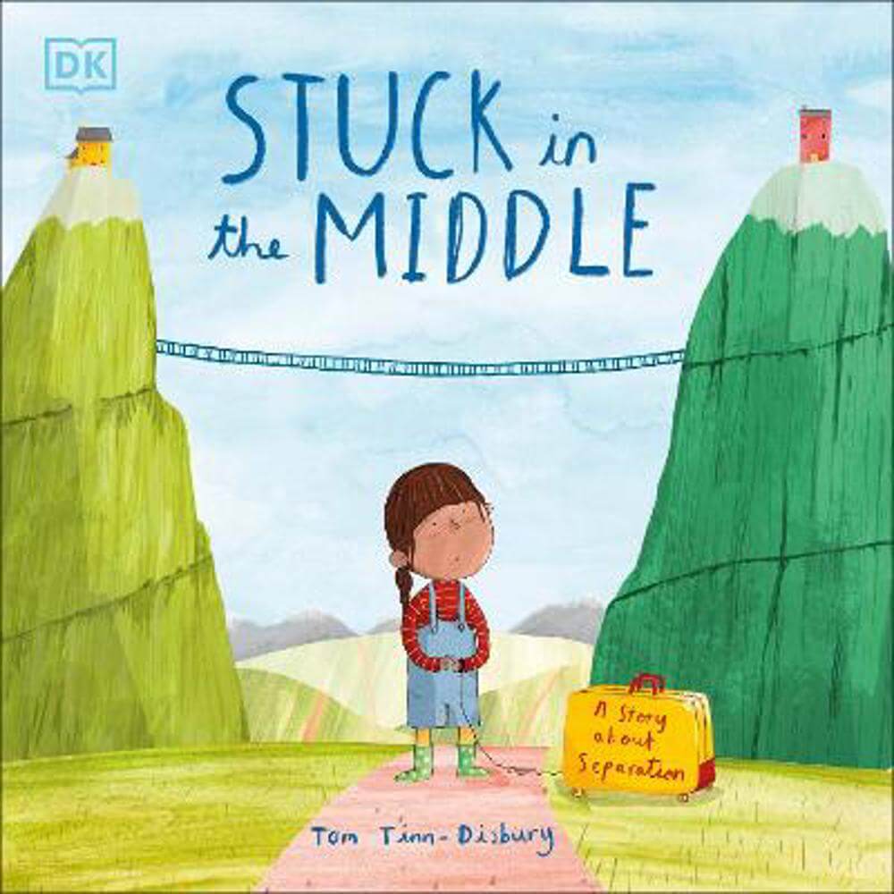 Stuck in the Middle: A Story About Separation (Paperback) - Tom Tinn-Disbury